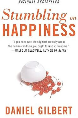 Stumbling on Happiness(Paperback, Daniel Gilbert)