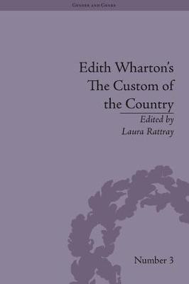 Edith Wharton's The Custom of the Country(English, Hardcover, Rattray Laura)