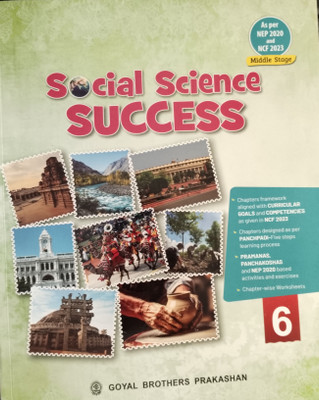 Social science Success Class 6 Middle Stage(Paperback, Goyal Brothers Prakashan)