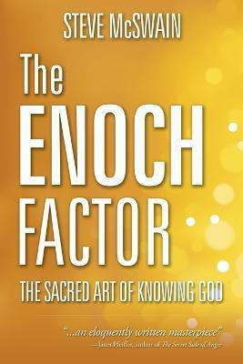 The Enoch Factor(English, Paperback, McSwain Steve B)