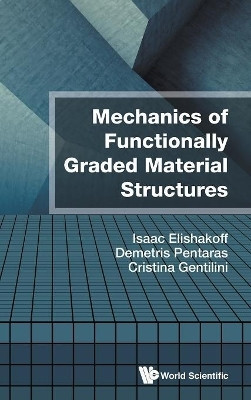 Mechanics Of Functionally Graded Material Structures(English, Hardcover, Elishakoff Isaac E)