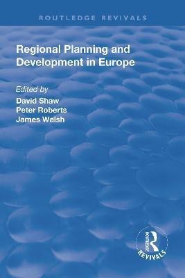 Regional Planning and Development in Europe(English, Hardcover, Shaw David)