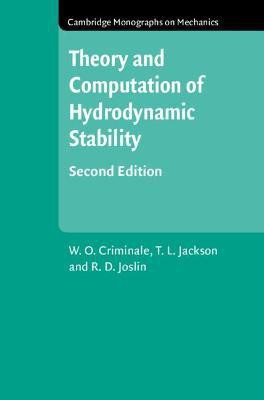 Theory and Computation in Hydrodynamic Stability(English, Hardcover, Criminale W. O.)