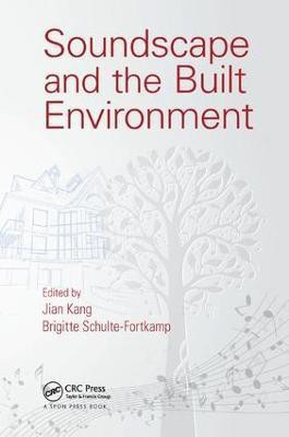 Soundscape and the Built Environment(English, Paperback, unknown)
