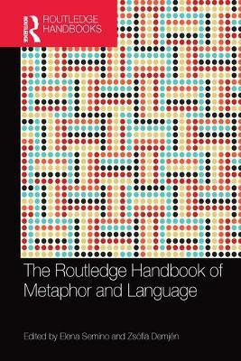 The Routledge Handbook of Metaphor and Language(English, Paperback, unknown)