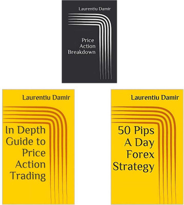50 Pips A Day Forex Strategy + In Depth Guide to Price Action Trading + Price Action Breakdown (English, Paperback, Damir Laurentiu)(Paperback, Damir Laurentiu)