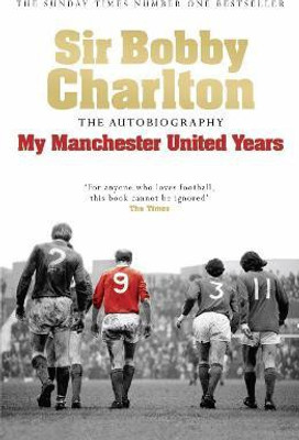 My Manchester United Years(English, Paperback, Charlton Bobby)