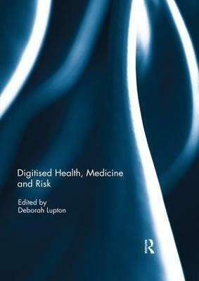 Digitised Health, Medicine and Risk(English, Paperback, unknown)