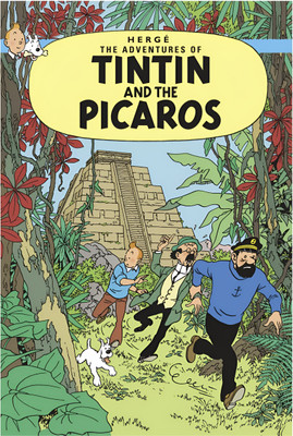 Tintin: Tintin and the Picaros(Paperback, Herge)