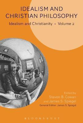 Idealism and Christian Philosophy(English, Electronic book text, unknown)