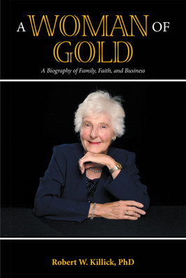 A Woman of Gold(English, Paperback, Killick Robert W PhD)
