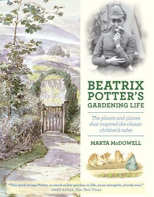 Beatrix Potter's Gardening Life(English, Hardcover, McDowell Marta)