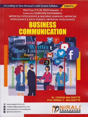 BUSINESS COMMUNICATION (Third Year (TY) B.Tech in Computer Engineering / Artificial Intelligence & Machine Learning / Artificial Intelligence & Data Science / Artificial Intelligence - Semester 5 - DBATU)(Paperback, Dr. Yogesh Malshette, Prof. Sonali Y. Malshette)