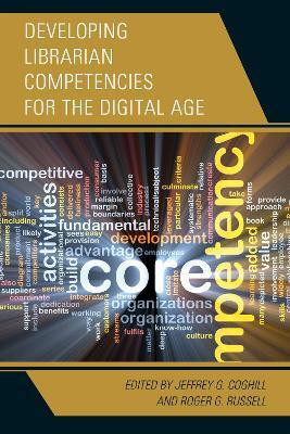 Developing Librarian Competencies for the Digital Age(English, Hardcover, unknown)