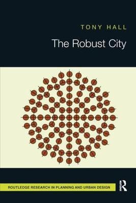 The Robust City(English, Paperback, Hall Tony)