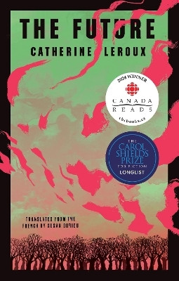 The Future(English, Paperback, Leroux Catherine)
