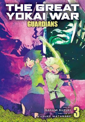 The Great Yokai War: Guardians Vol.3(English, Paperback, Watanabe Yusuke)
