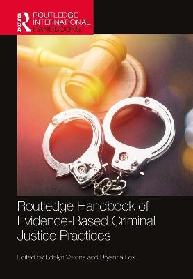 Routledge Handbook of Evidence-Based Criminal Justice Practices(English, Hardcover, unknown)