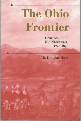 The Ohio Frontier(English, Paperback, Hurt R. Douglas)