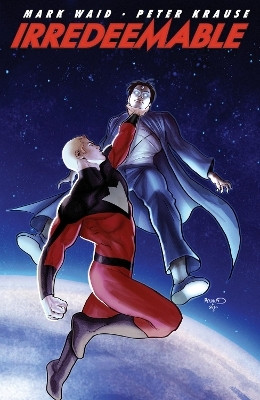 Irredeemable Vol. 5(English, Paperback, Waid Mark)