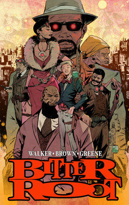 Bitter Root Hardcover Omnibus(English, Hardcover, Walker David F.)
