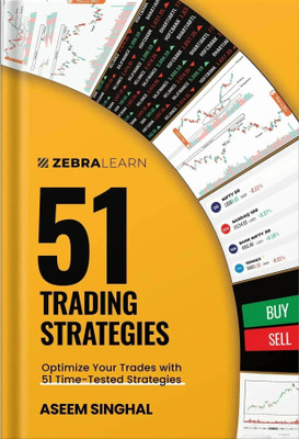 51 Trading Strategies  - The Ultimate Guide to 51 Winning Trading Strategies(Hardcover, Aseem Singhal)