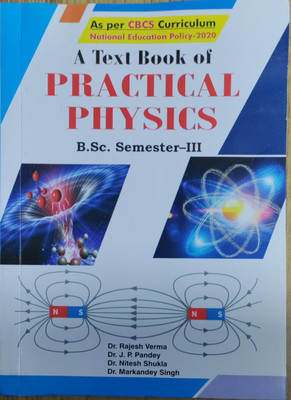 A Textbook of Practical Physics B.sc Semester lllrd(Paperback, Dr. Rajesh Kumar Verma, Dr. J. P. Pandey, Dr. Nitesh Shukla, Dr. Markandey Singh)