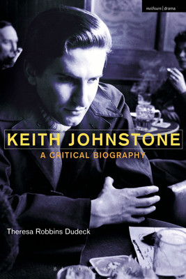 Keith Johnstone(English, Paperback, Dudeck Theresa Robbins)