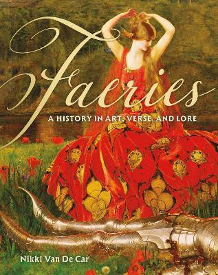 Faeries(English, Hardcover, Van De Car Nikki)