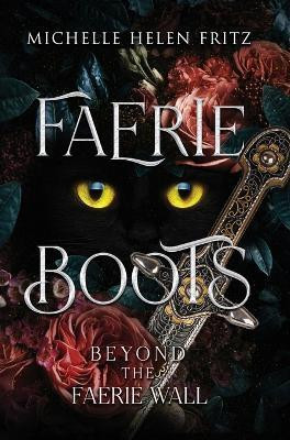 Faerie Boots(English, Hardcover, Fritz Michelle Helen)