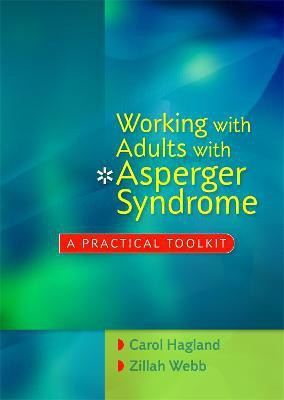Working with Adults with Asperger Syndrome(English, Paperback, Hagland Carol)