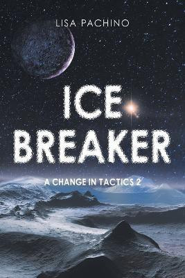 Ice Breaker(English, Paperback, Pachino Lisa)