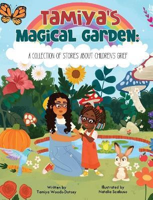 Tamiya's Magical Garden(English, Hardcover, Woods-Dotsey Tamiya)