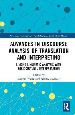 Advances in Discourse Analysis of Translation and Interpreting(English, Hardcover, unknown)