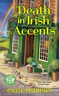Death in Irish Accents(English, Paperback, Murphy Catie)