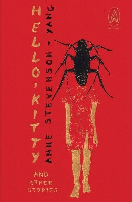 Hello, Kitty and Other Stories(English, Paperback, Stevenson-Yang Anne)