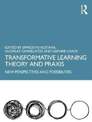 Transformative Learning Theory and Praxis(English, Paperback, unknown)