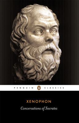 Conversations of Socrates(English, Paperback, Xenophon)