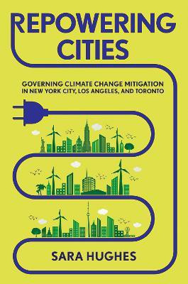 Repowering Cities(English, Hardcover, Hughes Sara)