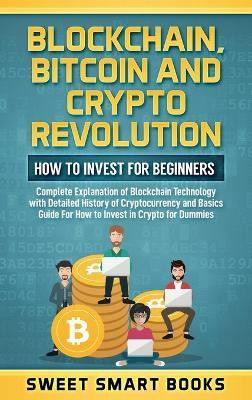 Blockchain, Bitcoin and Crypto Revolution(English, Hardcover, Smart Books Sweet)