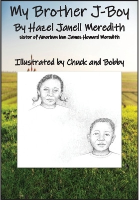 My Brother J-Boy(English, Hardcover, Hazel Meredith Janell)