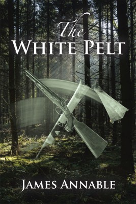 The White Pelt(English, Paperback, Annable James)