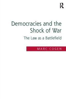 Democracies and the Shock of War(English, Paperback, Cogen Marc)