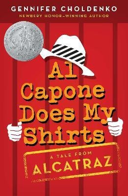 Al Capone Does My Shirts(English, Paperback, Choldenko Gennifer)