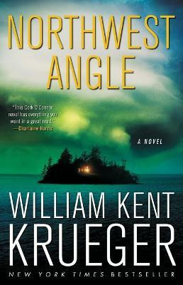 Northwest Angle(English, Paperback, Krueger William Kent)