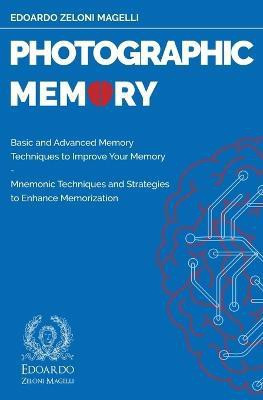 Photographic Memory(English, Paperback, Zeloni Magelli Edoardo)