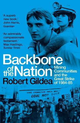 Backbone of the Nation(English, Paperback, Gildea Robert)