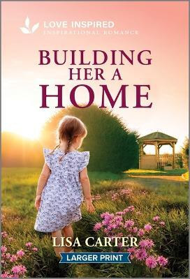 Building Her a Home(English, Paperback, Carter Lisa)