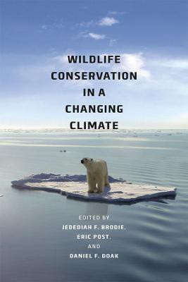 Wildlife Conservation in a Changing Climate(English, Paperback, unknown)
