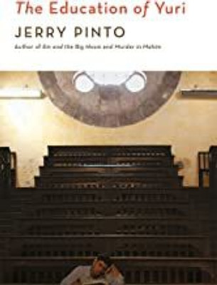 The Education of Yuri(English, Paperback, Pinto Jerry)